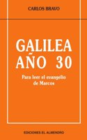 Galilea Ao 30/ Galilea Year 30