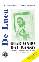 Guardando dal basso