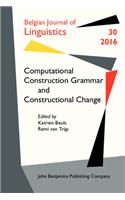 Computational Construction Grammar and Constructional Change
