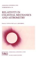 Relativity in Celestial Mechanics and Astrometry