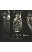 Rousseau's Elysium. Ermenonville Revisited