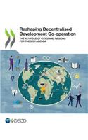 Reshaping Decentralised Development Co-operation
