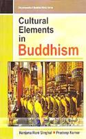 CULTURAL ELEMENTS IN BUDDHISM