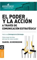 El Poder y la acción a través de Comunicación estratégica: Cómo mover los hilos para que las cosas sucedan