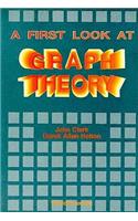 A First Look at Graph Theory