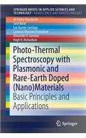 Photo-Thermal Spectroscopy with Plasmonic and Rare-Earth Doped (Nano)Materials