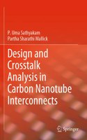 Design and CrossTalk Analysis in Carbon Nanotube Interconnects