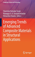 Emerging Trends of Advanced Composite Materials in Structural Applications