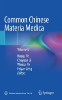 Common Chinese Materia Medica