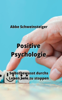 Positive Psychologie