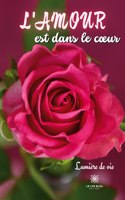 L'amour est dans le coeur