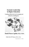 Systemic Leadership in Higher Education