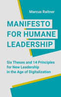 Manifesto for Humane Leadership