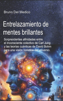 Entrelazamiento de mentes brillantes