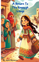 Return to the Amazigh Village