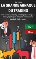 Grande Arnaque Du Trading