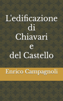 L'edificazione di Chiavari e del Castello