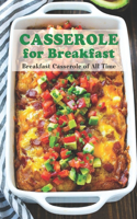 Casserole for Breakfast