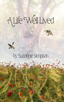 A Life Well Lived