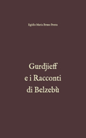 Gurdjieff e i Racconti di Belzebù