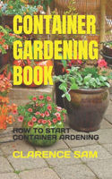 Container Gardening Book
