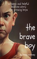 Brave Boy