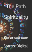 The Path of Spirituality