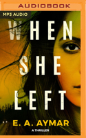 When She Left