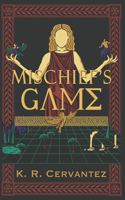 Mischief's Game