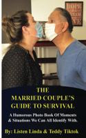 Married Couple's Guide To Survival