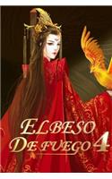 El Beso de Fuego 4