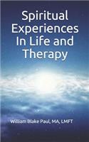 Spiritual Experiences in Life and Therapy