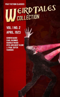 Weird Tales Vol. 1 No. 2, April 1923