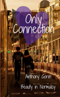 Only Connection