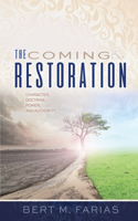 Coming Restoration