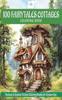 100 Fairytales Cottages