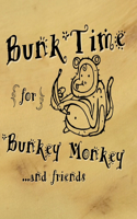 Bunk-Time for Bunkey Monkey