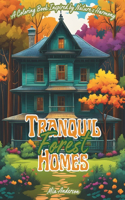 Forest Tranquility: A Coloring Book Inspired by Nature's Harmony: 30 Pages Easy Coloring Book for Kids Ages 4-10 large print and bold outlines