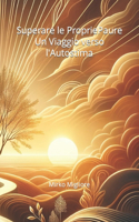 Superare le Proprie Paure: Un Viaggio verso l'Autostima