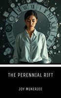The Perennial Rift
