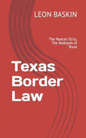 Texas Border Law