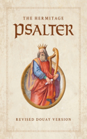 Hermitage Psalter: Revised Douay Version