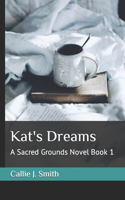 Kat's Dreams