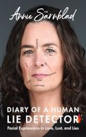 Diary of a Human Lie Detector