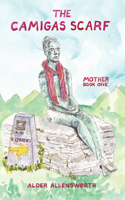 Camigas Scarf - Mother: Love Like the Mother