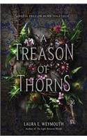 A Treason of Thorns