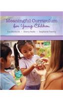 Meaningful Curriculum for Young Children