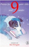 Poems for Nine Year Olds and Under