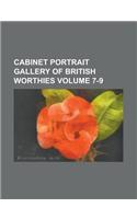 Cabinet Portrait Gallery of British Worthies Volume 7-9