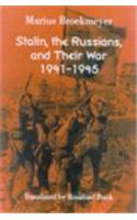Stalin, the Russians, and Their War